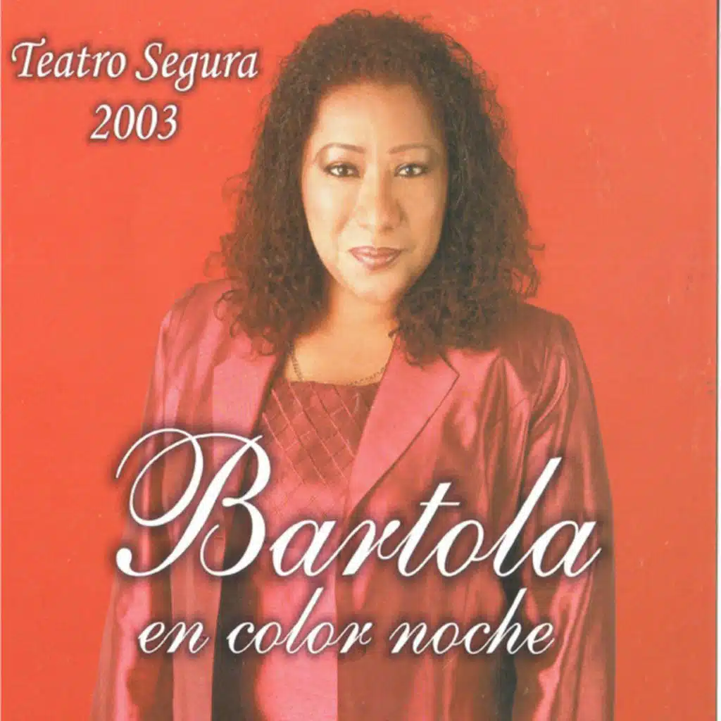 En Color Noche - Teatro Segura 2003, Vol. 1 (En Vivo)