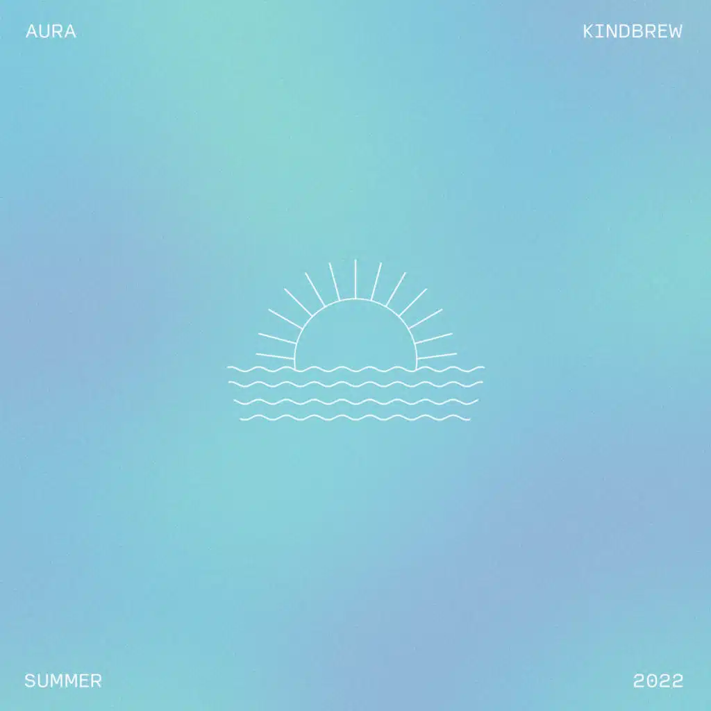 Aura: Summer 2022