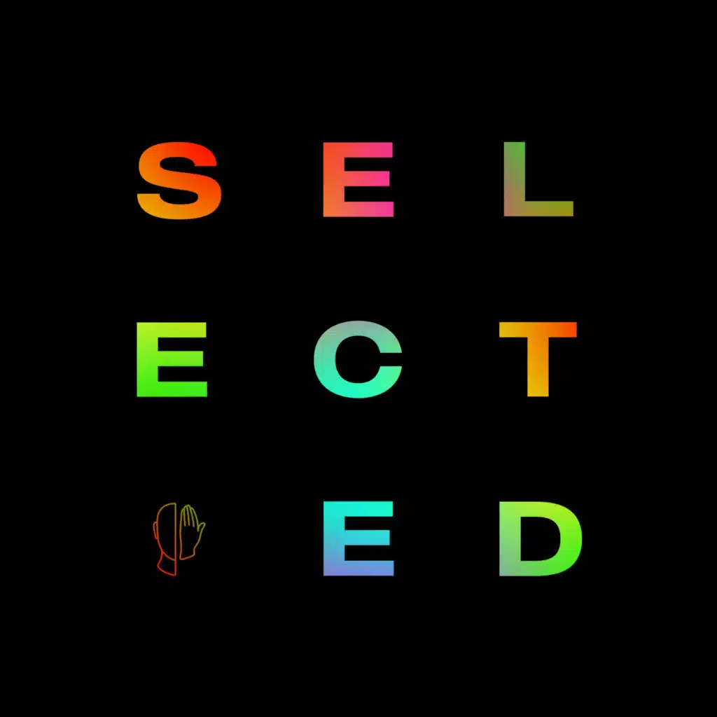 Selected