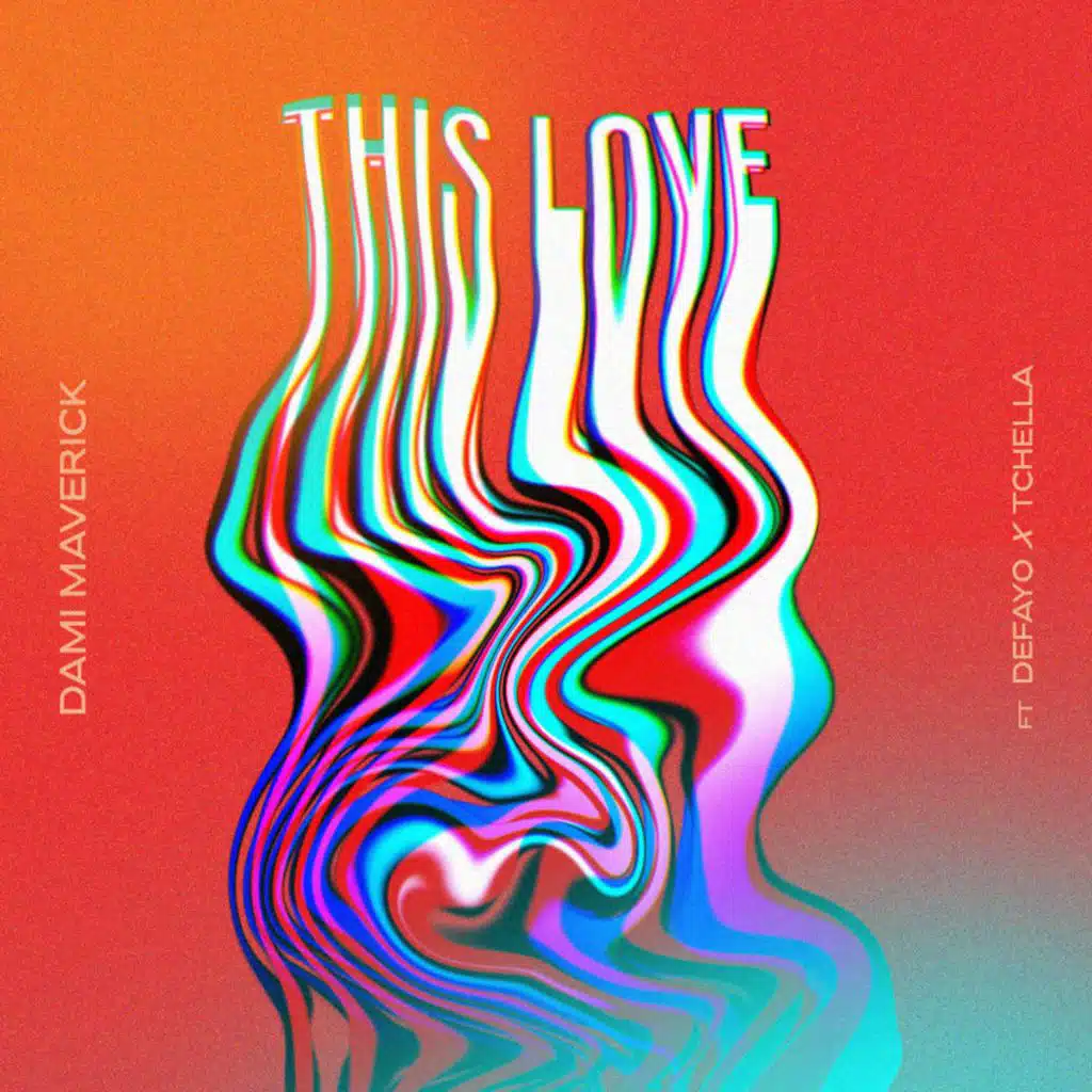 This Love (feat. Tchella & Defayo)