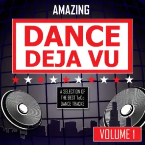 Amazing Dance Deja Vu, Vol. 1