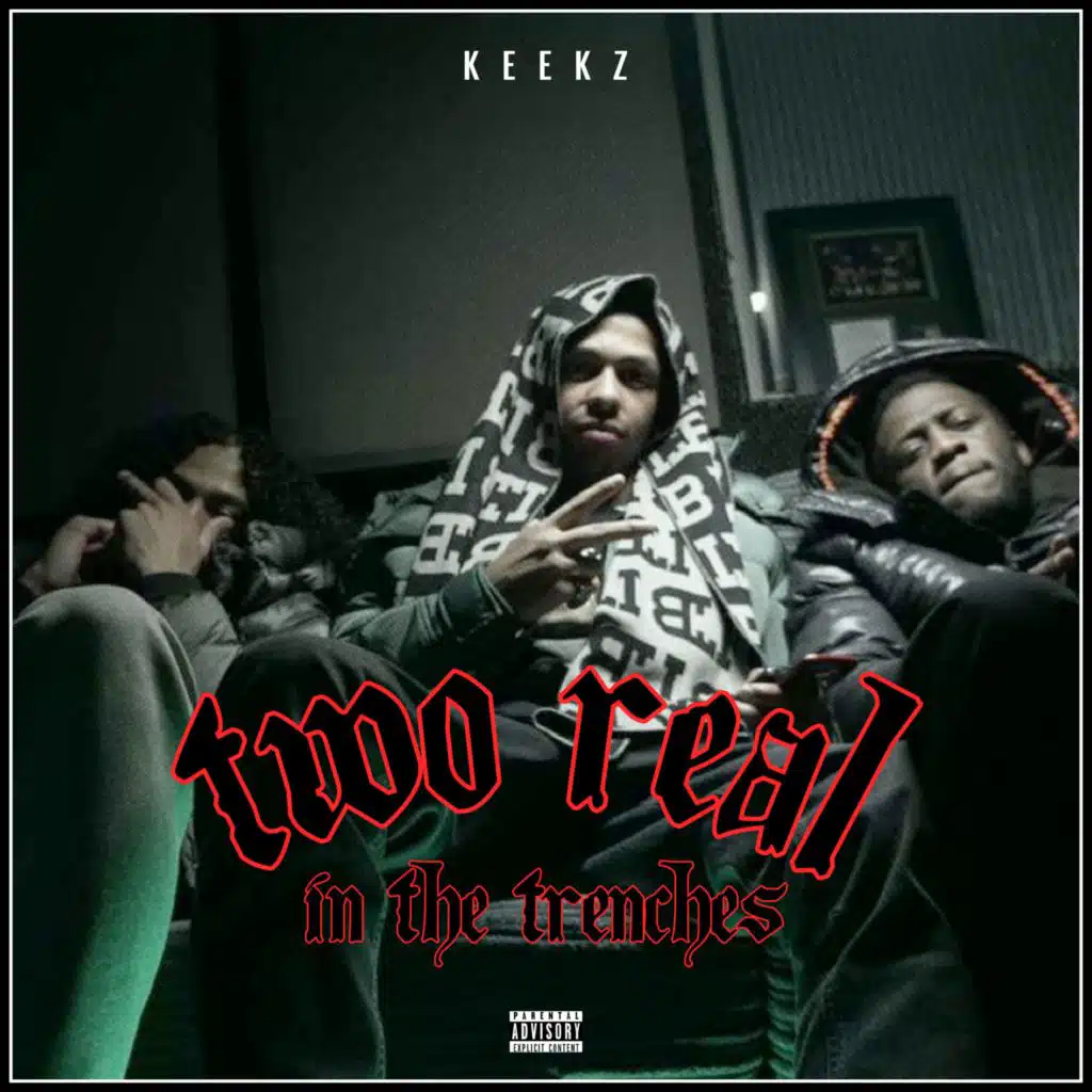 Two Real In The Trenches