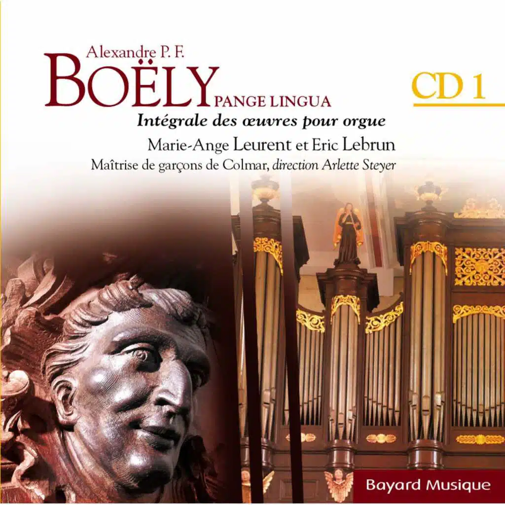Boëly : Pange Lingua : Le temps de Noël - Vol.1
