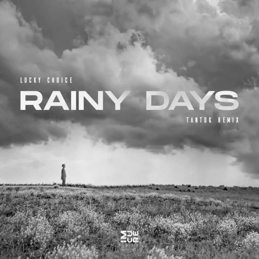 Rainy Days (feat. Tantok)