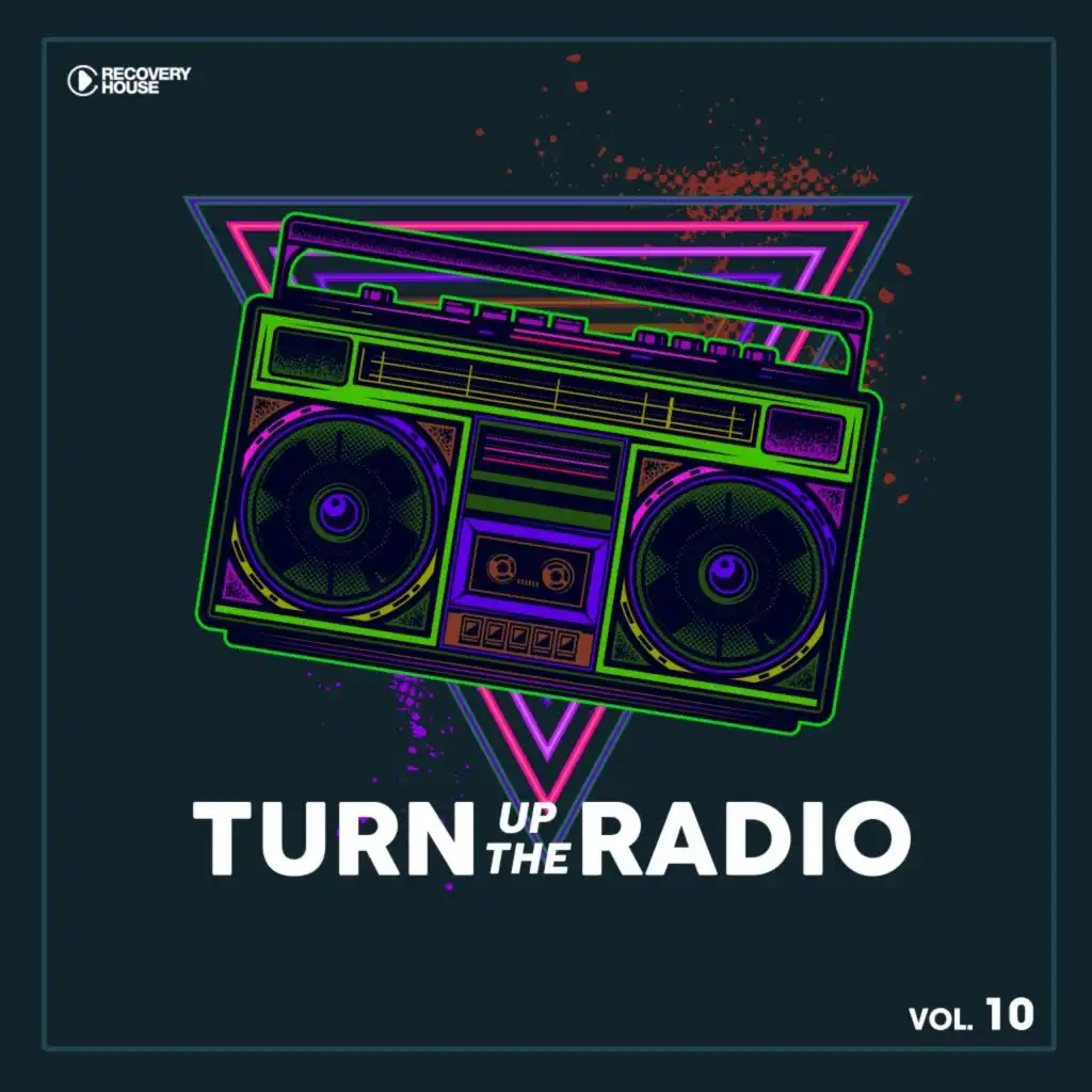 Turn up the Radio, Vol. 10