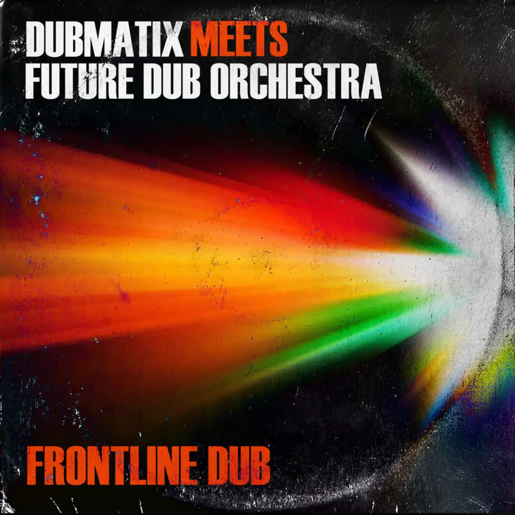 Dubmatix & Future Dub Orchestra
