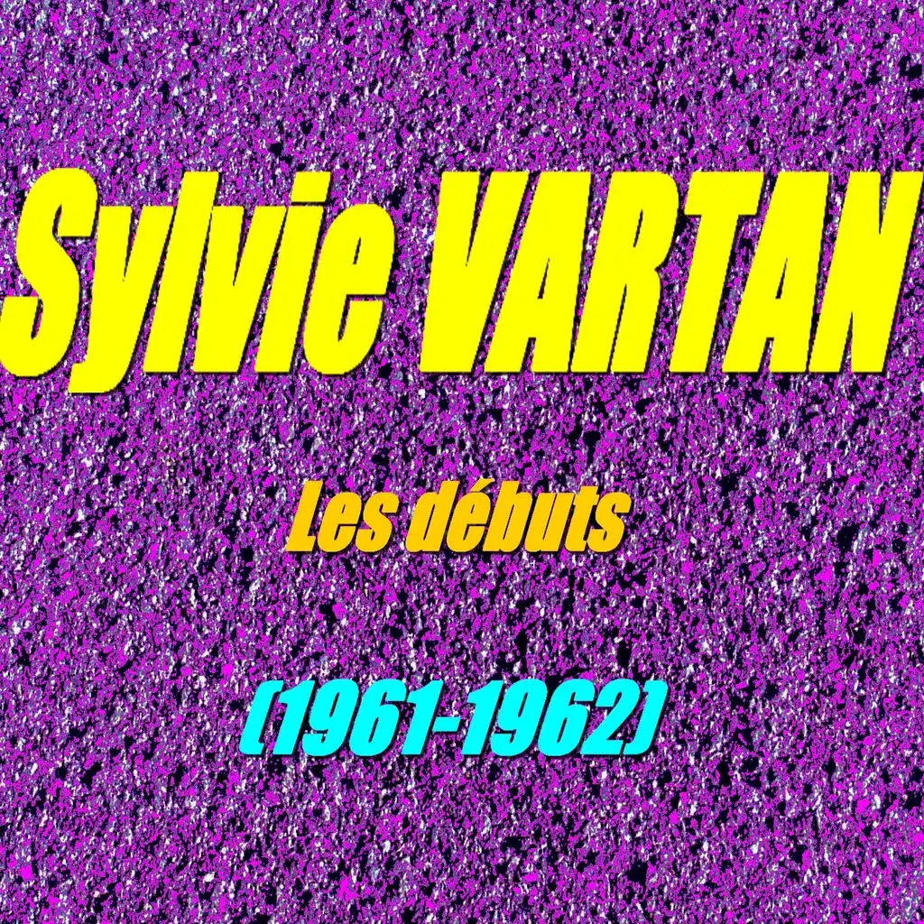 Sylvie Vartan : les débuts (1961-1962)