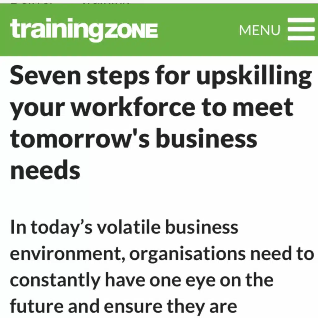 Seven steps for upskilling your workforce to meet tomorrow's business needs