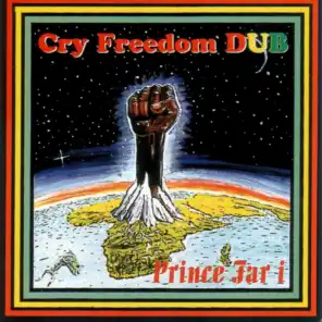 Cry Freedom Dub