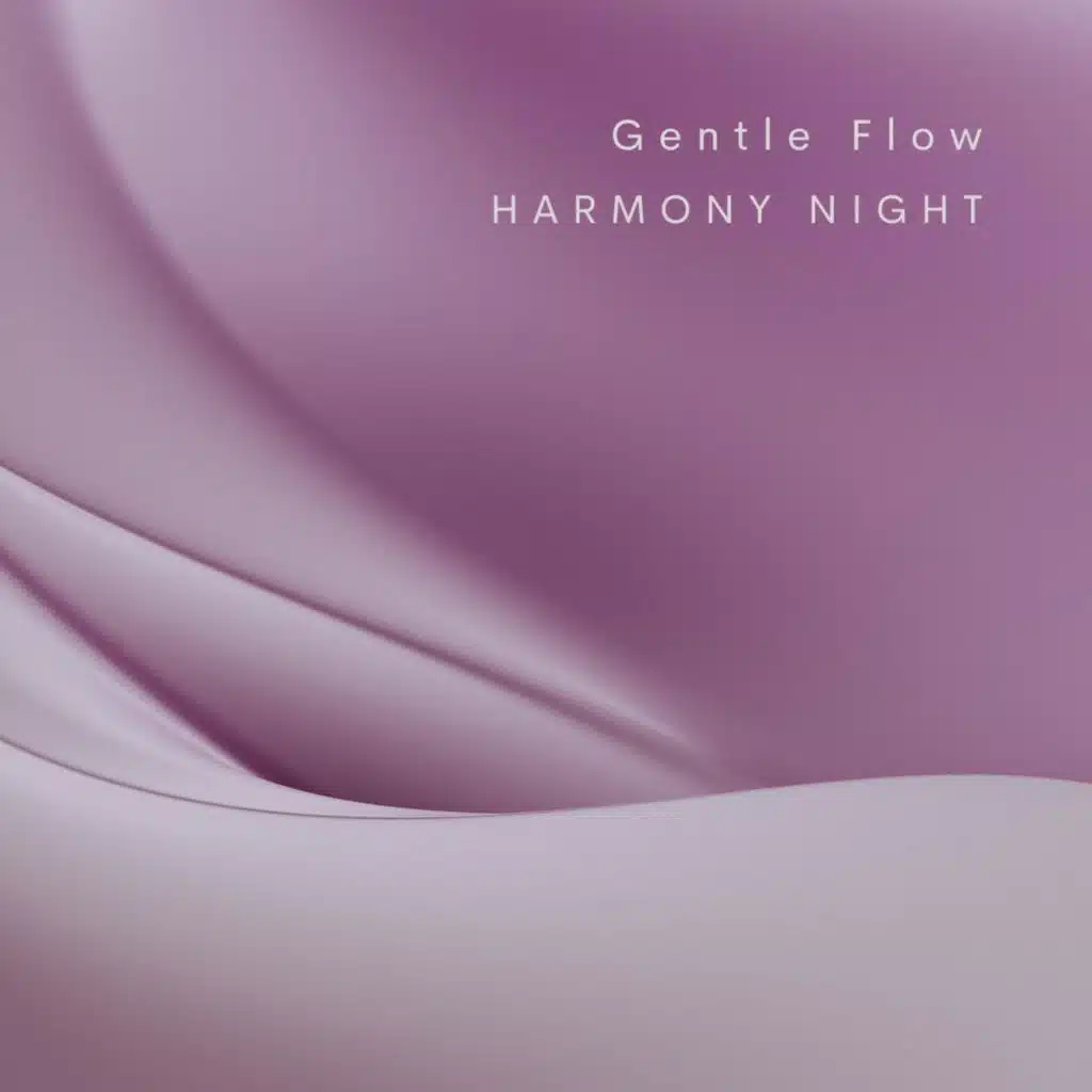 Gentle Flow