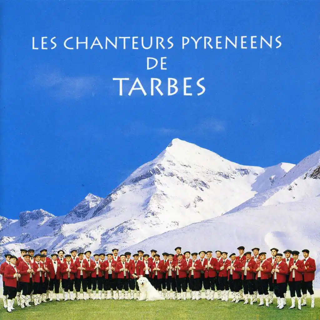 Les chanteurs pyrénéens de Tarbes