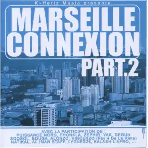 Marseille Connexion, Pt. 2
