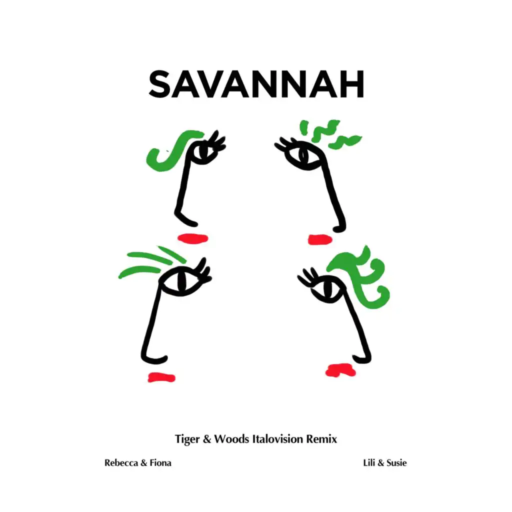 Savannah (Tiger & Woods Italovision Radio Edit) (Remix)