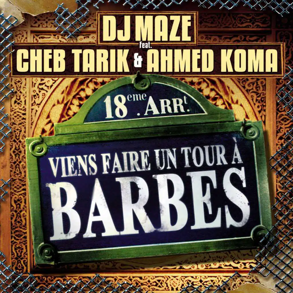 Viens faire un tour à Barbes (feat. Cheb Tarik & Ahmed Koma) [Instrumental]