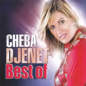 Cheba Djenet, Best Of