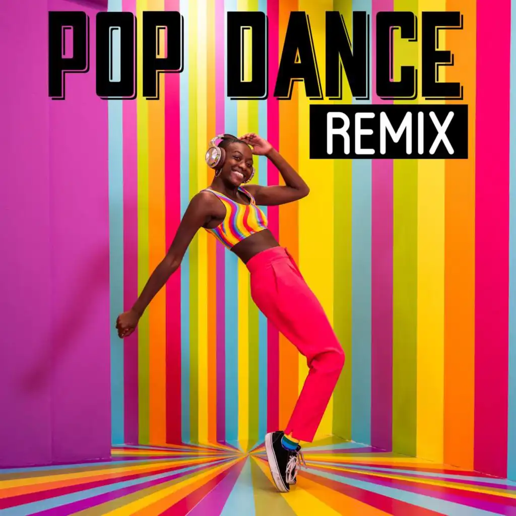 Pop Dance Remix