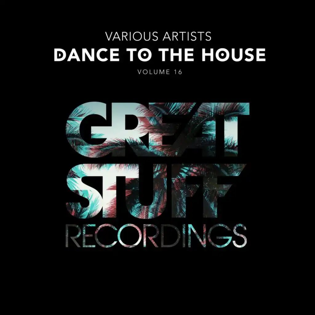 Dance to the House Issue 16