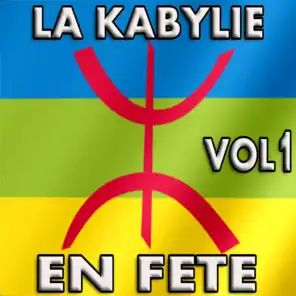 La Kabylie en fête, Vol. 1