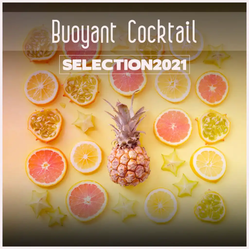 Buoyant Cocktail Selection 2021