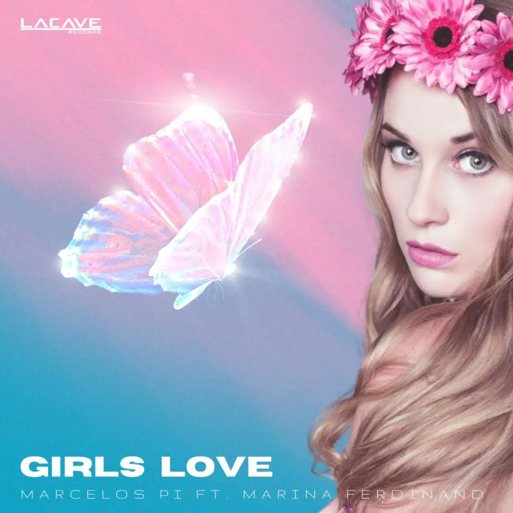 Girls Love (Original Edit) [feat. Marina Ferdinand]