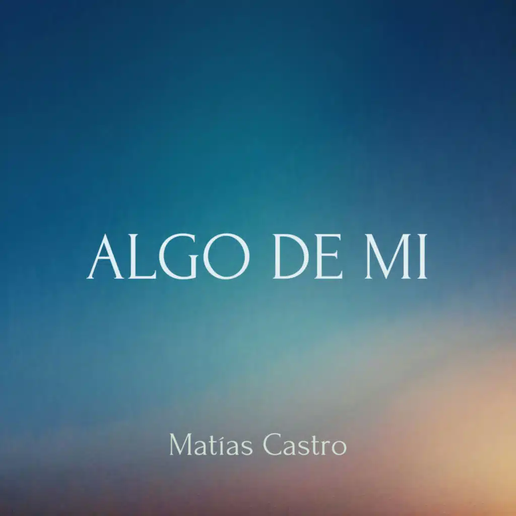 Algo de Mi