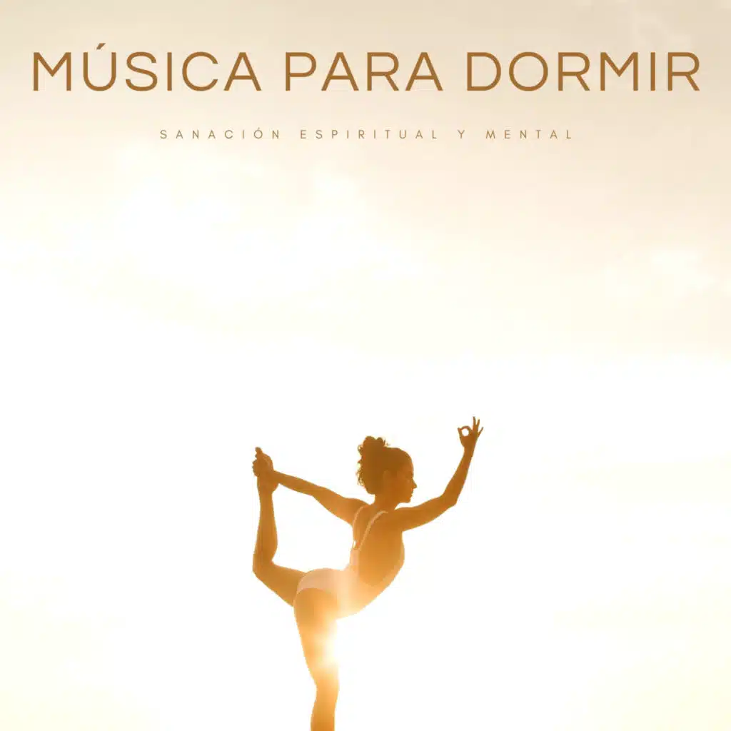 Música Para Dormir: Sanación Espiritual y Mental