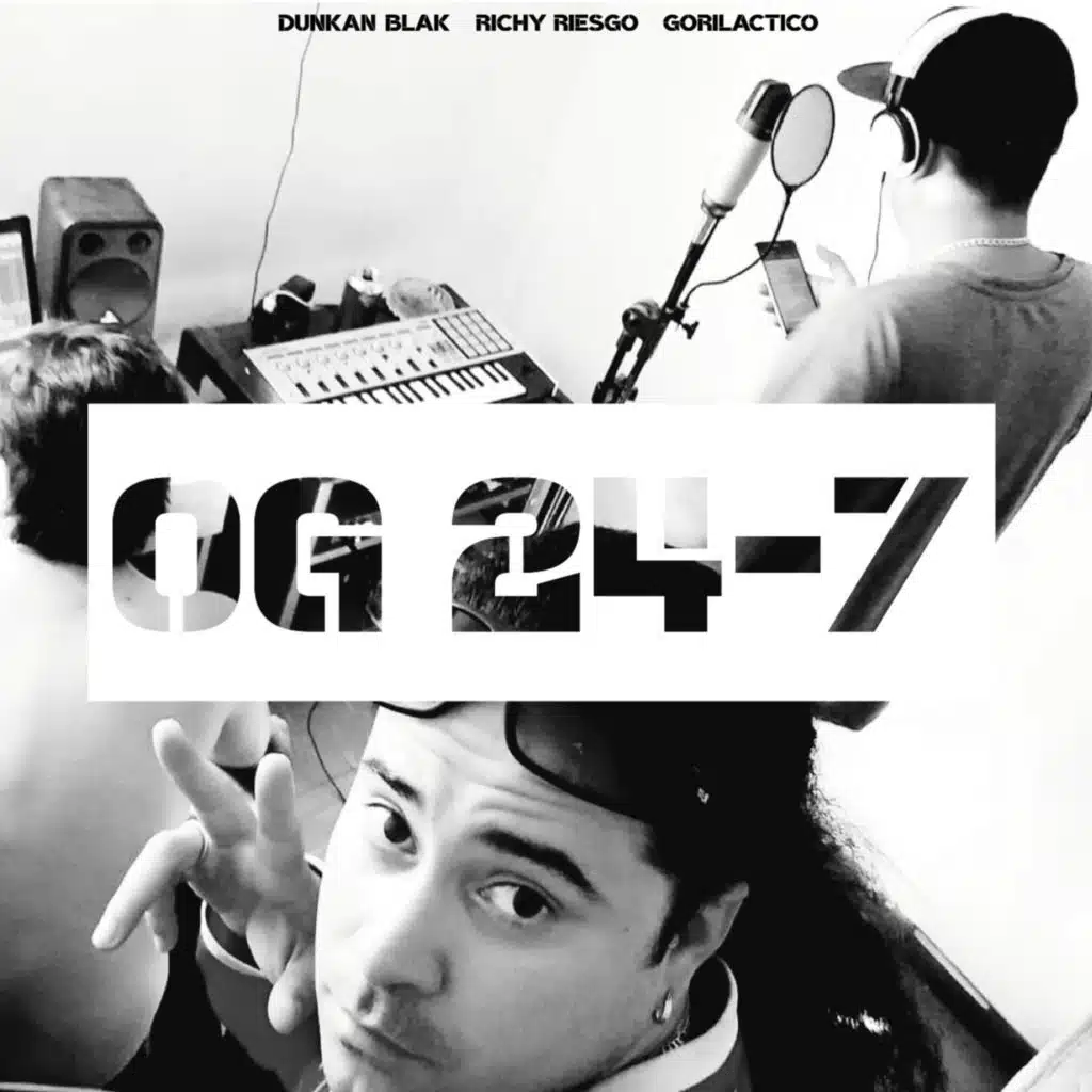 Og 24/7 (feat. Dunkan Blak, Operacion G & Gorilactico)