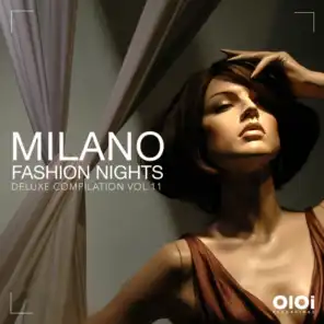 Milano Fashion Night Vol 11