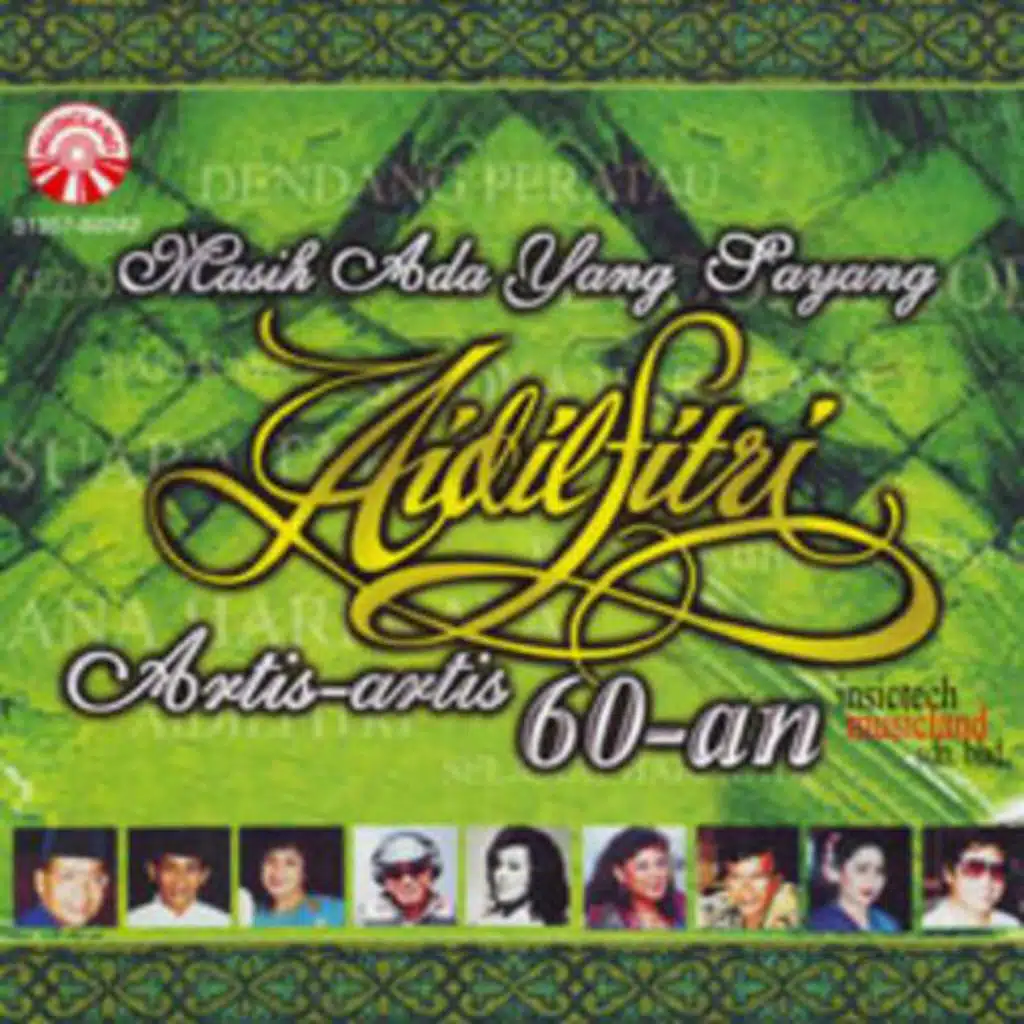 Masih Ada Yang Sayang - Aldilfitri Artist-Artist 60an