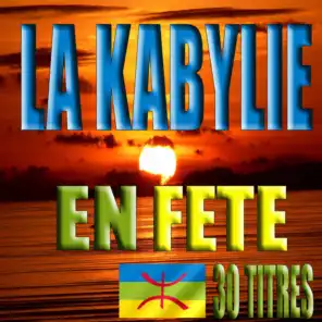 La Kabylie en fête (30 titres)