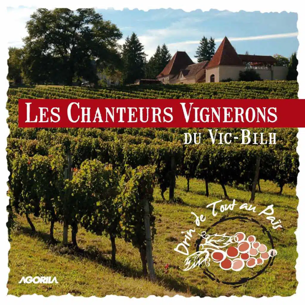 Les chanteurs vignerons du Vic-Bilh