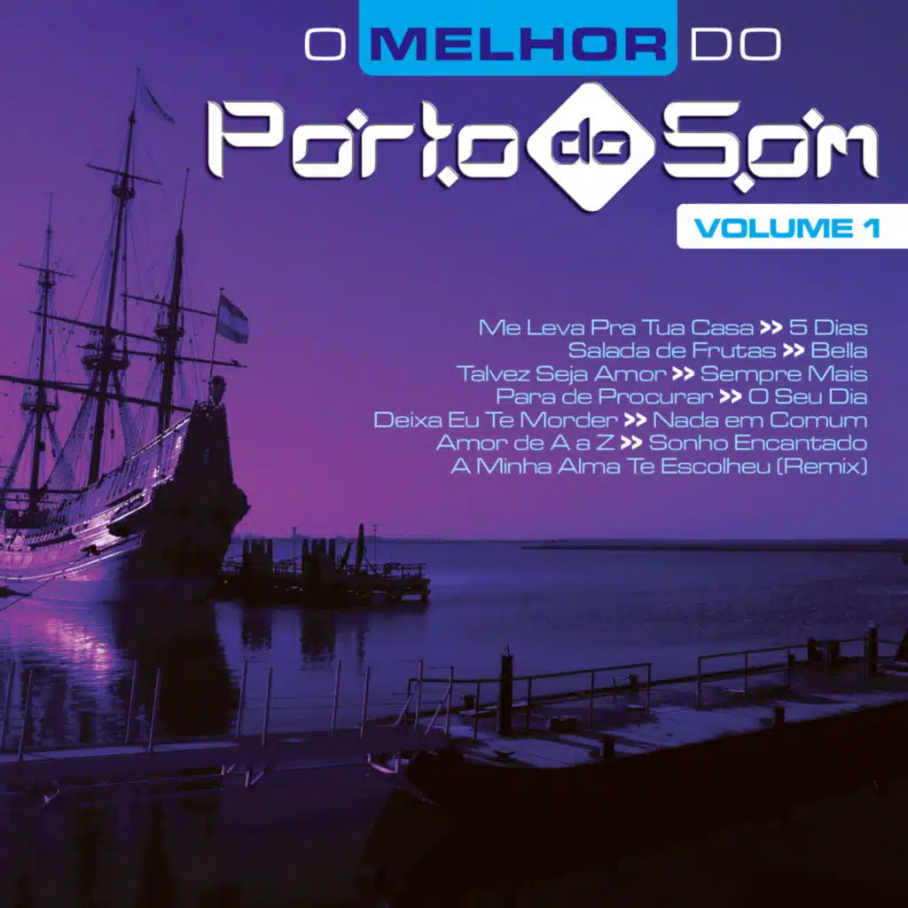 O Melhor do Porto do Som - Volume 1