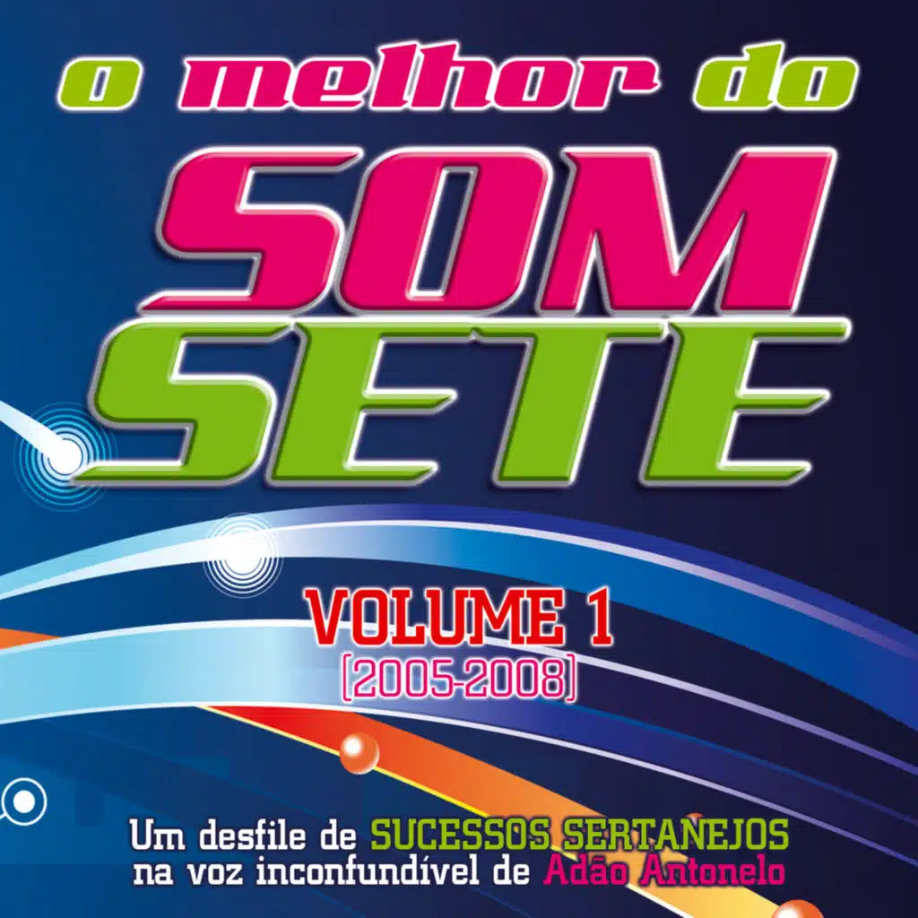 O Melhor do Som Sete - Volume 1