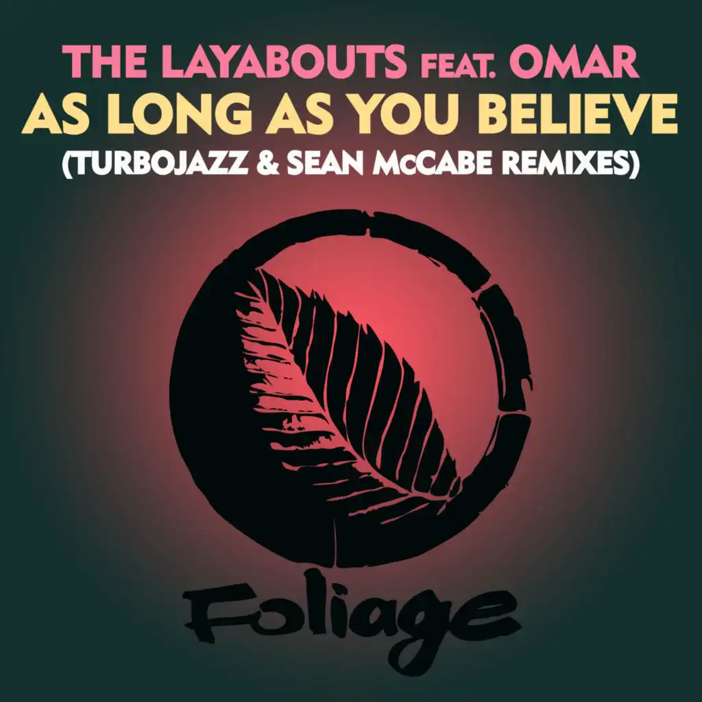 As Long As You Believe (Turbojazz & Sean McCabe Bonus Beats)