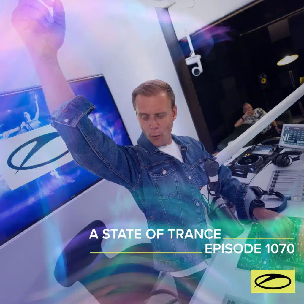 ASOT 1070 - A State Of Trance Episode 1070