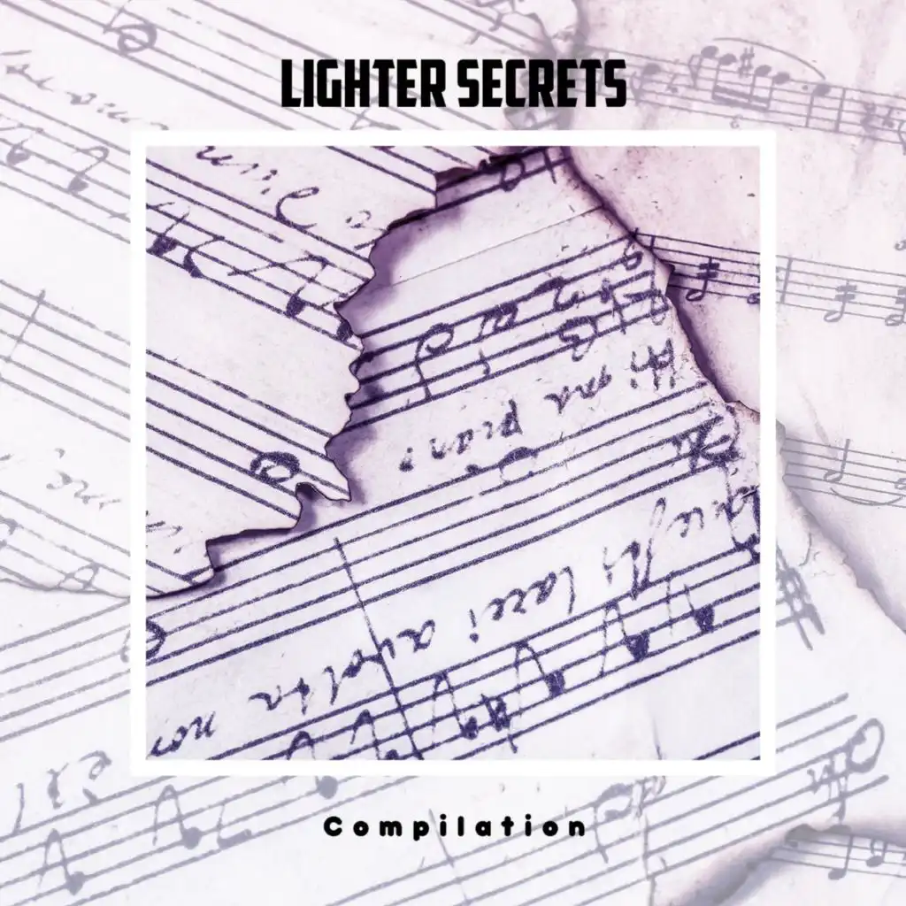 Lighter Secrets Compilation