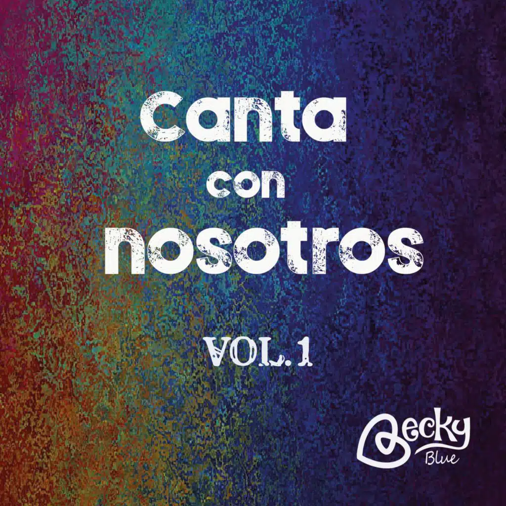 Canta Con Nosotros, Vol. 1
