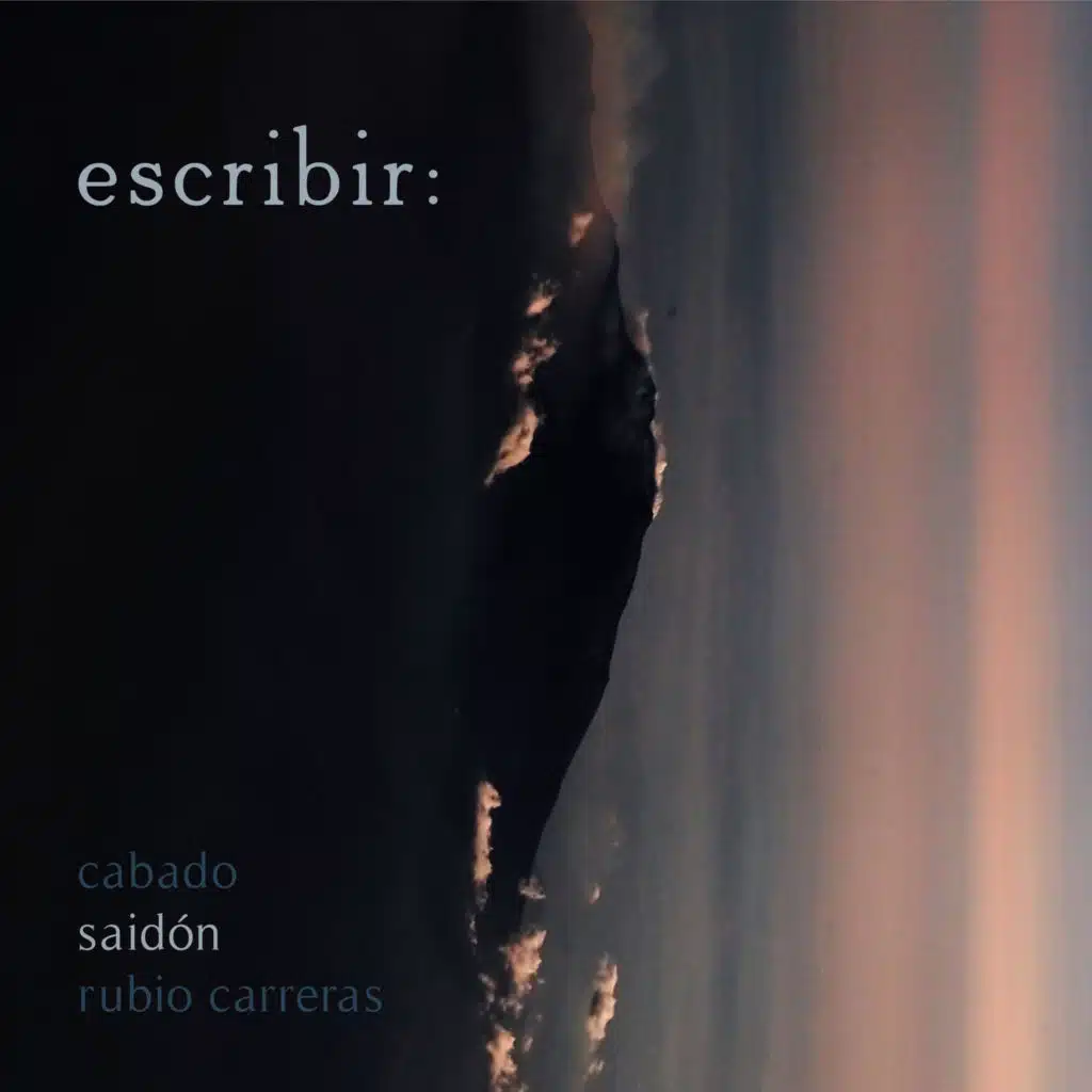 escribir: (feat. Tomás Cabado & Manuel Tirso Rubio Carreras)