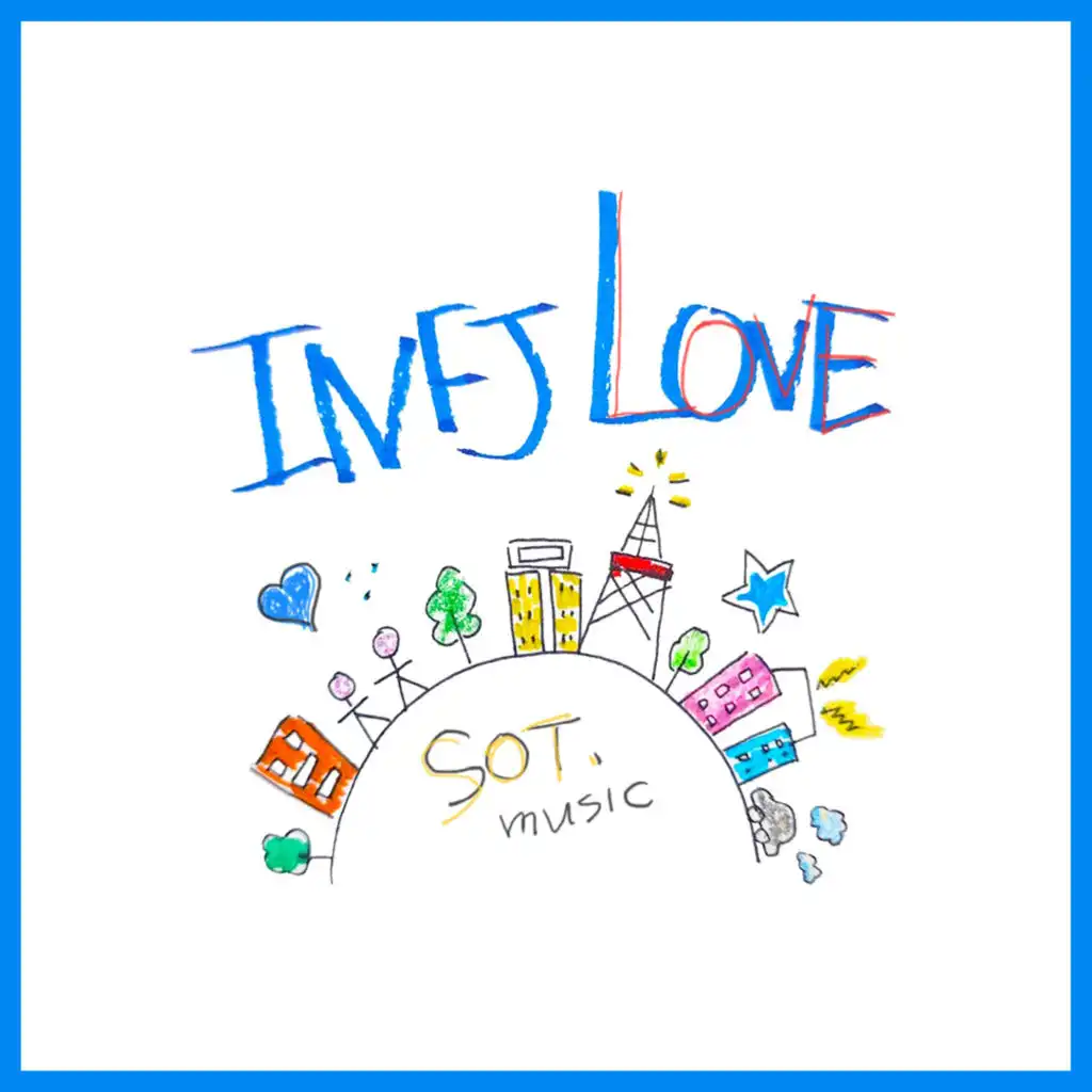 INFJ LOVE (feat. Sanna)
