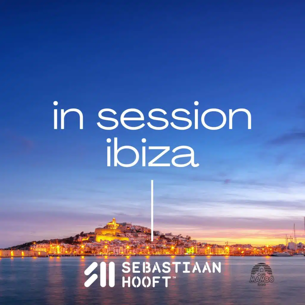 In Session - Ibiza #041