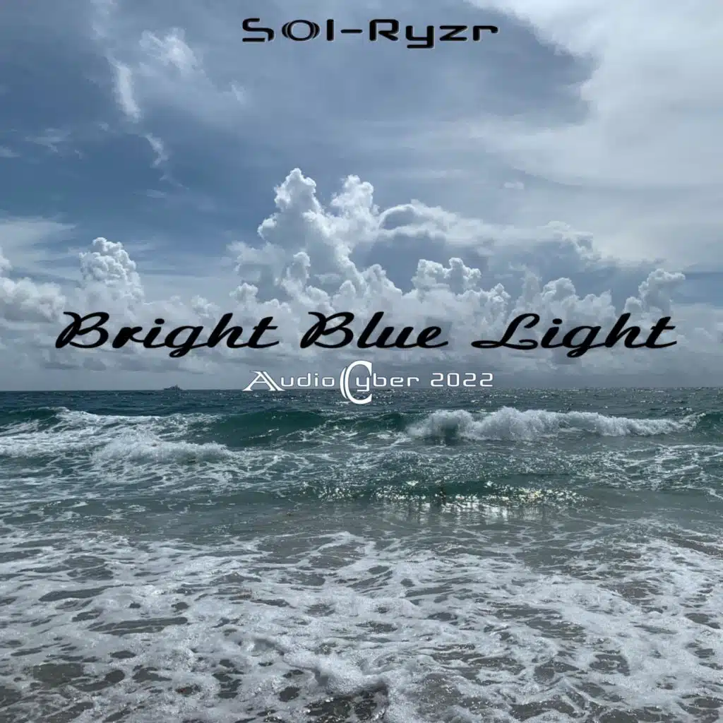 Bright Blue Light