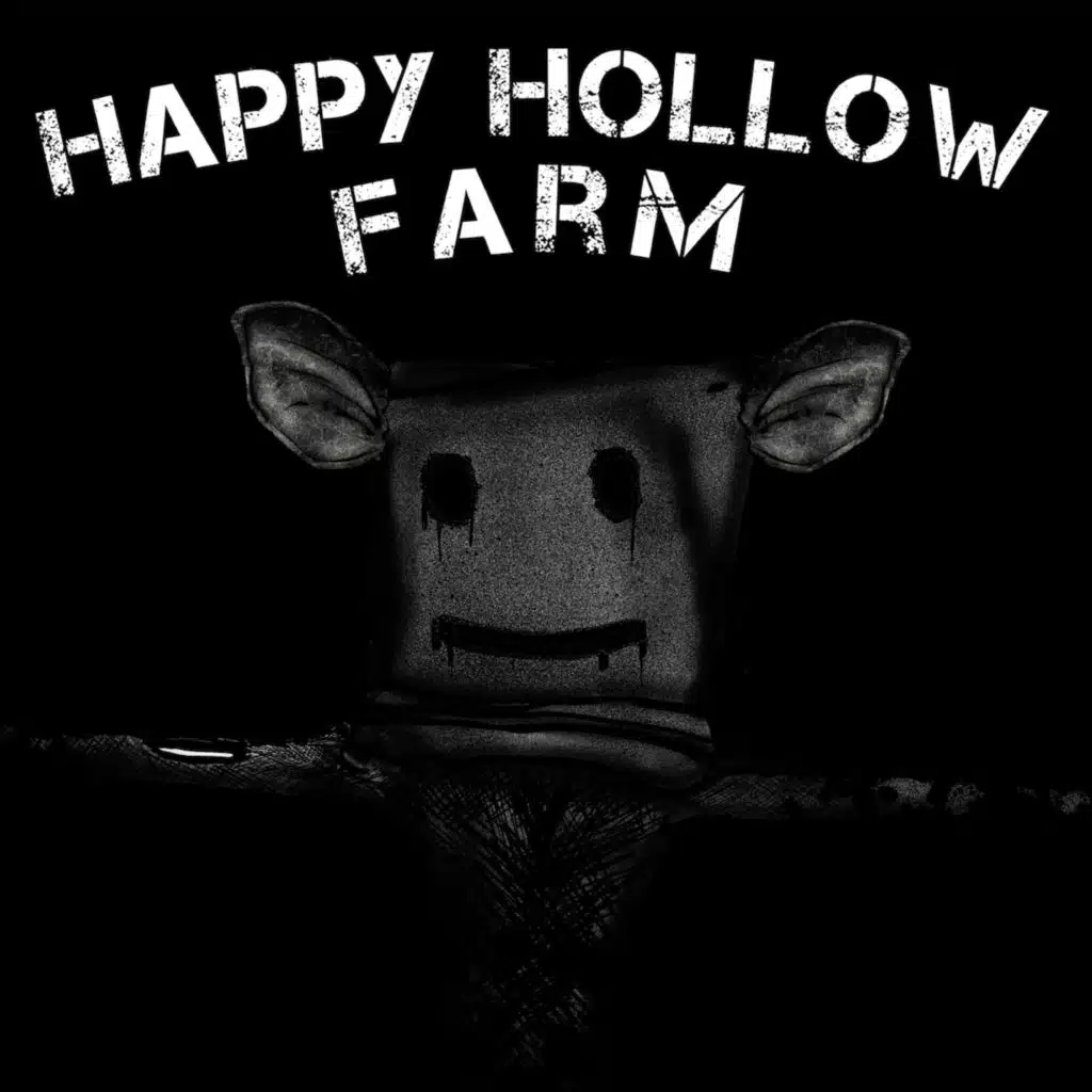 Chapter 22: Happy Hollow Farm