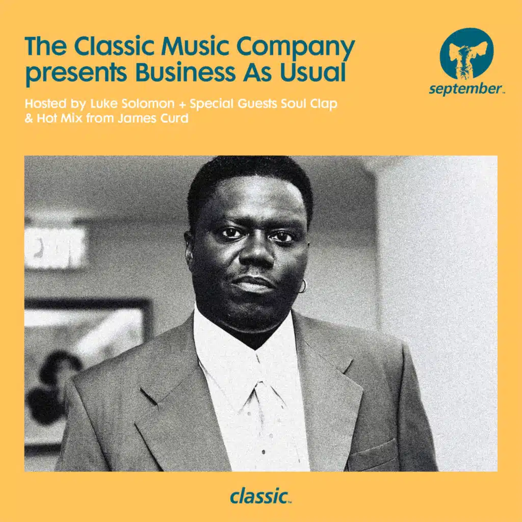 The Classic Music Company presents Business As Usual - September 2017