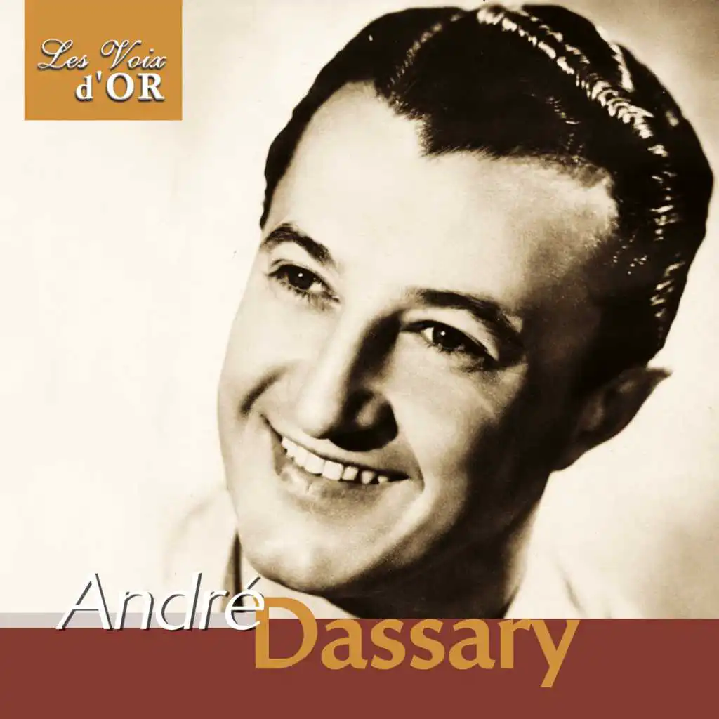 André Dassary (Collection "Les voix d'or")