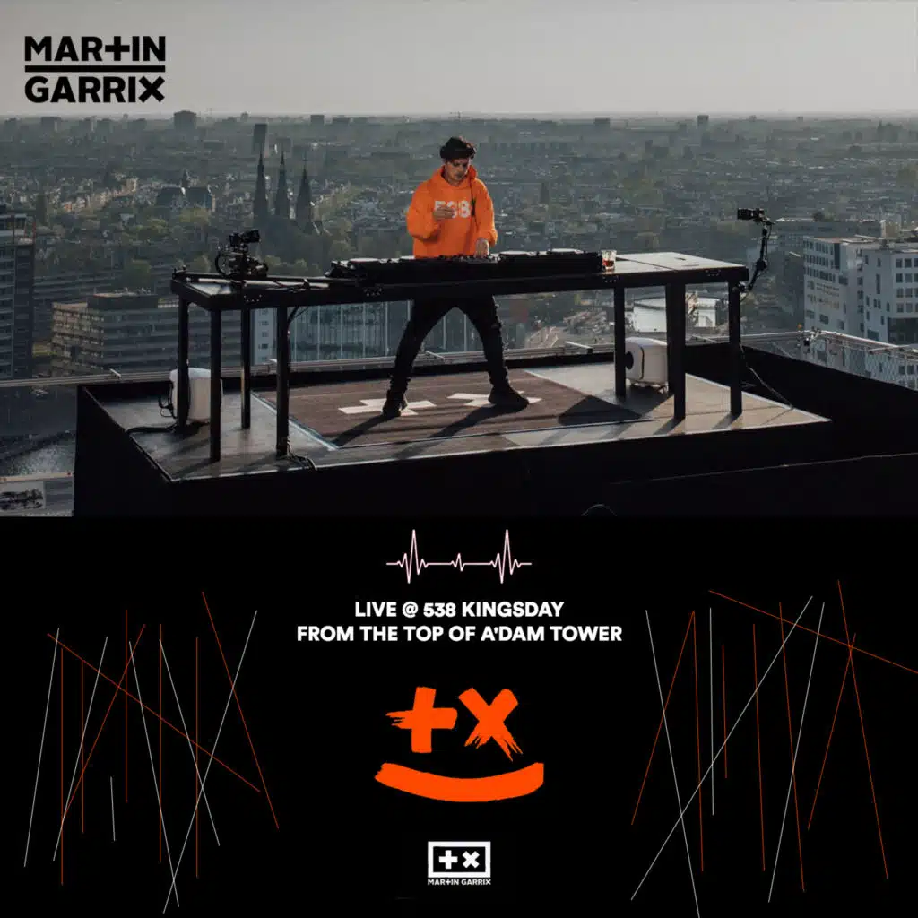 Martin Garrix - Live @ 538 Kingsday From The Top Of A'DAM Tower | Full Set | Dj Set