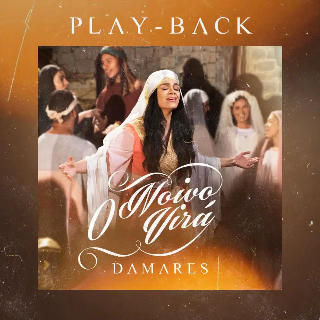 O Noivo Virá (Playback)