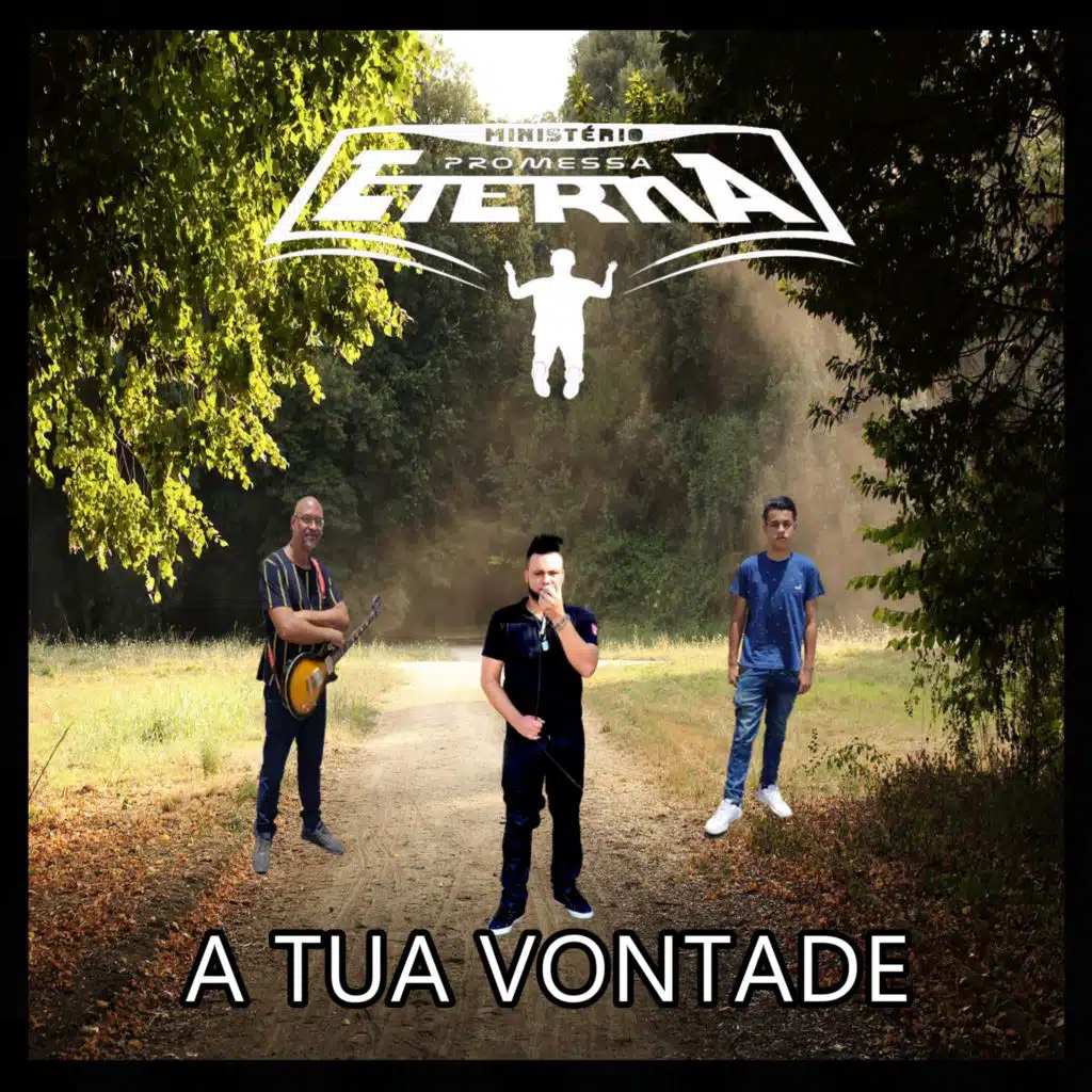 A Tua Vontade