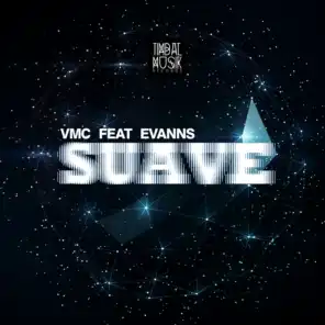 Suave (feat. Evanns) (Liu Rosa & Rafael Starcevic Remix)