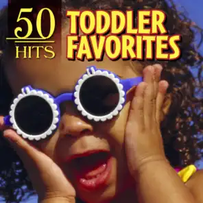 50 Hits: Toddler Favorites