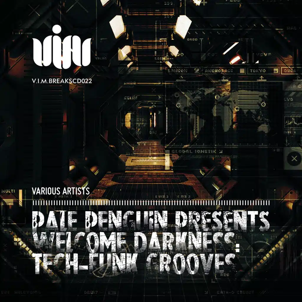 Pale Penguin presents Welcome Darkness: Tech-Funk Grooves
